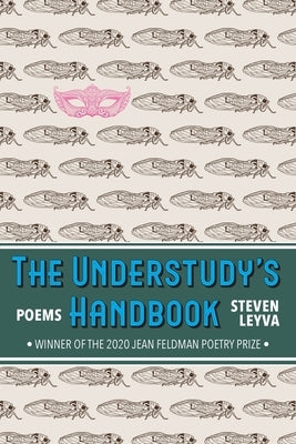 The Understudy's Handbook: Poems Paperback Washington Writers' Publishing House