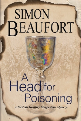 A Head for Poisoning by Beaufort, Simon