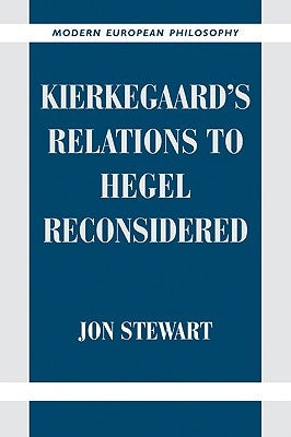 Paperback of Kierkegaard's Relations to Hegel Reconsidered by Cambridge University Press, showing the book cover with title and author details.