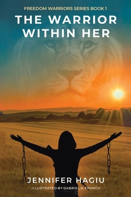 The Warrior within Her Paperback Christian Faith Publishing