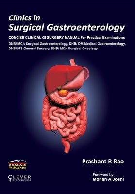 Clinics in Surgical Gastroenterology by Rao, Prashant