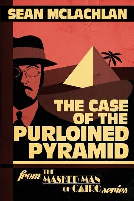 The Case of the Purloined Pyramid Paperback Createspace Independent Publishing Platform