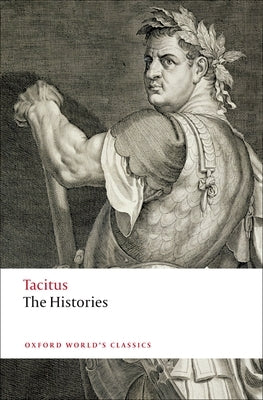 The Histories Paperback Oxford University Press, USA