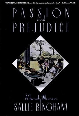 Passion & Prejudice: A Family Memoir Paperback Applause Books