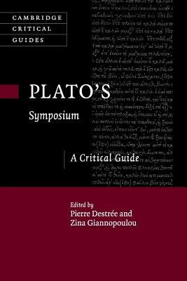 Paperback of Plato's Symposium: A Critical Guide by Cambridge University Press, featuring the book cover with title and publisher logo.