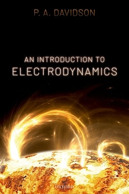 An Introduction to Electrodynamics Paperback Oxford University Press, USA