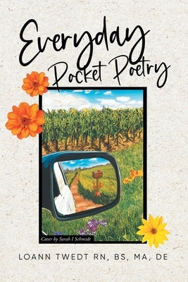 Everyday Pocket Poetry Loann K Twedt
