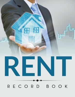 Rent Record Book by Speedy Publishing LLC