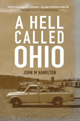 A Hell Called Ohio Paperback Greenside Books
