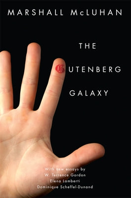 The Gutenberg Galaxy Paperback University of Toronto Press