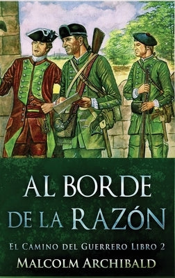 Al Borde de la Razón by Archibald, Malcolm