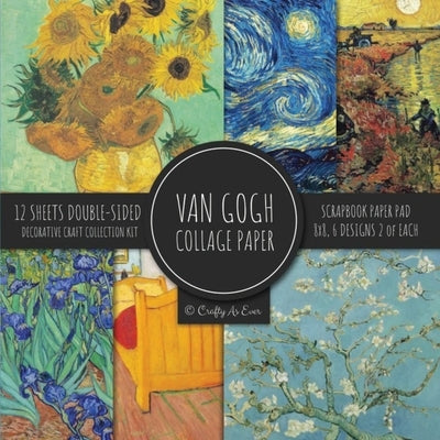 Van Gogh Collage Paper for Scrapbooking: Famous Paintings, Fine Art Prints, Vintage Crafts Decorative Paper by Crafty as Ever