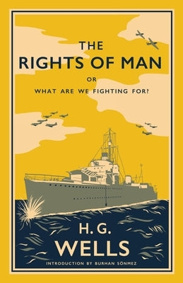 The Rights of Man: or, What Are We Fighting For? Paperback Renard Press Ltd