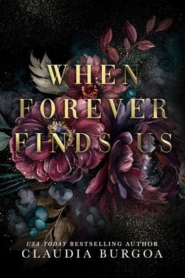 When Forever Finds Us: A Decker Family Novel Paperback Independently Published