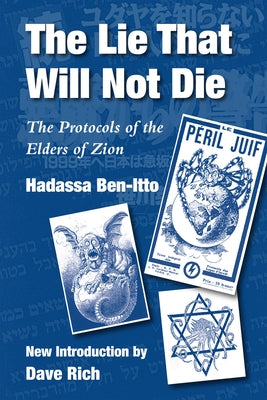 The Lie That Will Not Die: The Protocols of the Elders of Zion Paperback Vallentine Mitchell