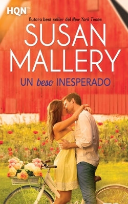 Un beso inesperado by Mallery, Susan