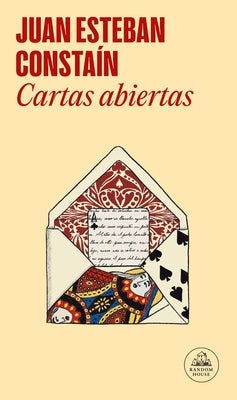 Cartas Abiertas / Open Letters by Constaín, Juan Esteban