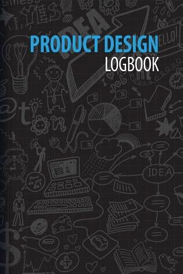 Product Design Logbook: An Inventor's Notebook by Dimodica, Renee