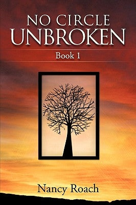 No Circle Unbroken Paperback Xulon Press