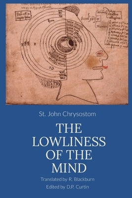 The Lowliness of the Mind Paperback Dalcassian Publishing Company