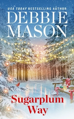 Sugarplum Way by Mason, Debbie