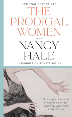 The Prodigal Women: A Novel Paperback Library of America