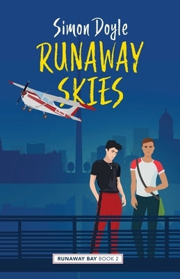 Runaway Skies by Doyle, Simon