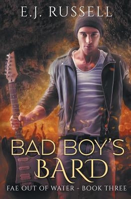 Bad Boy's Bard by Russell, E. J.