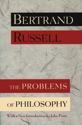 The Problems of Philosophy Paperback Oxford University Press, USA