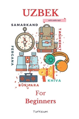 Uzbek for Beginners Paperback Independently Published