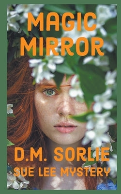 Magic Mirror Paperback Enchanted Island Publishing