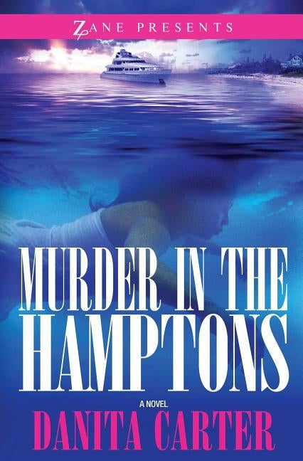 Murder in the Hamptons by Carter, Danita