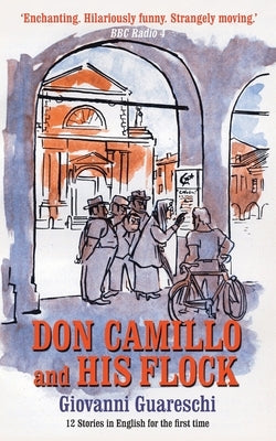 Don Camillo and His Flock by Dudgeon, Piers