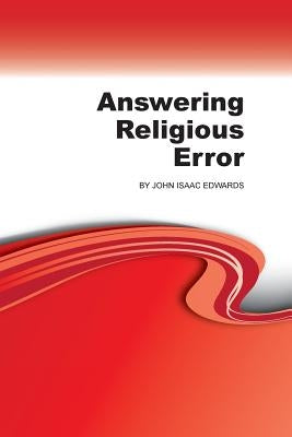 Answering Religious Error Paperback Guardian of Truth Foundation