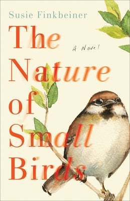 The Nature of Small Birds Paperback Fleming H. Revell Company