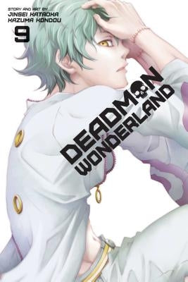 Deadman Wonderland, Vol. 9: Volume 9 by Kataoka, Jinsei