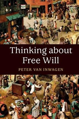 Thinking about Free Will Paperback Cambridge University Press