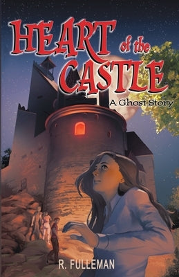 Heart of the Castle: A Ghost Story Paperback Lorronco
