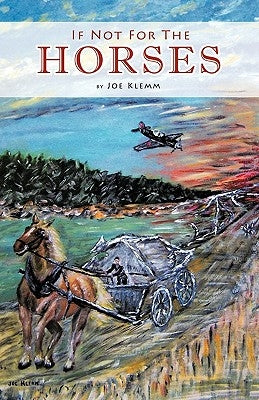 If Not for the Horses Paperback Trafford Publishing