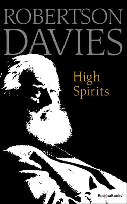 High Spirits by Davies, Robertson