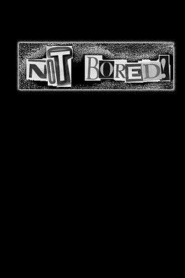 NOT BORED! Anthology 1983-2010 Paperback Colossal Books