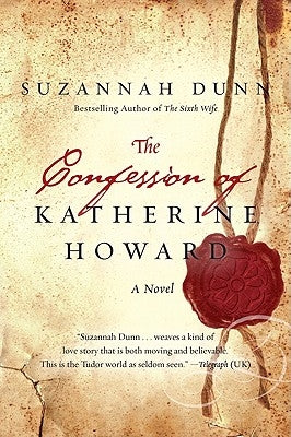 The Confession of Katherine Howard Paperback William Morrow & Company