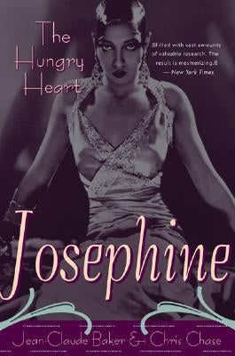Josephine Baker: The Hungry Heart Cooper Square Press