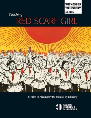 Teaching Red Scarf Girl Paperback Facing History & Ourselves National Foundatio