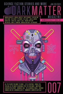 Dark Matter Magazine Issue 007 Paperback Dark Matter Magazine