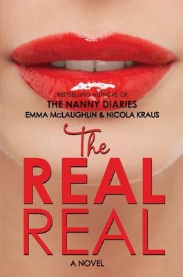 The Real Real by McLaughlin, Emma