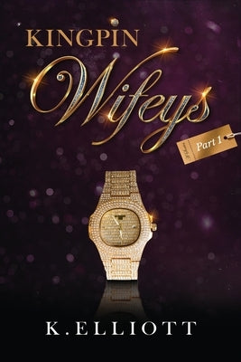 King Pin Wifeys, Vol 1 Paperback Urban Lifestyle Press