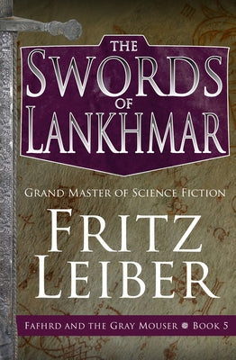 The Swords of Lankhmar Paperback Open Road Media Science & Fantasy