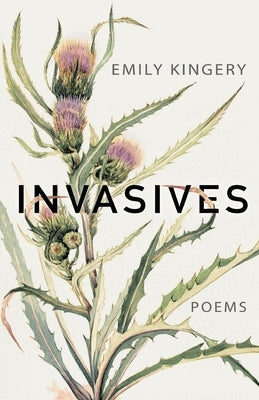 Invasives Paperback Finishing Line Press