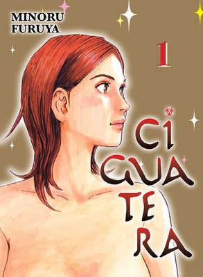 Ciguatera, Volume 1 by Furuya, Minoru